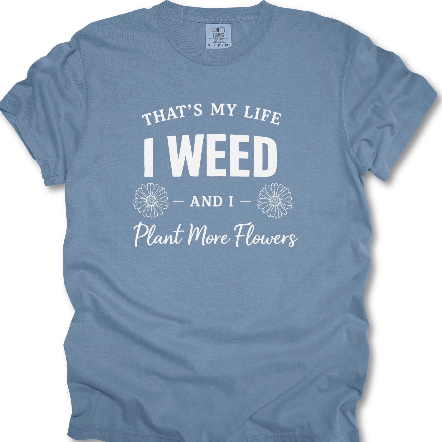 That's My Life T-Shirt
