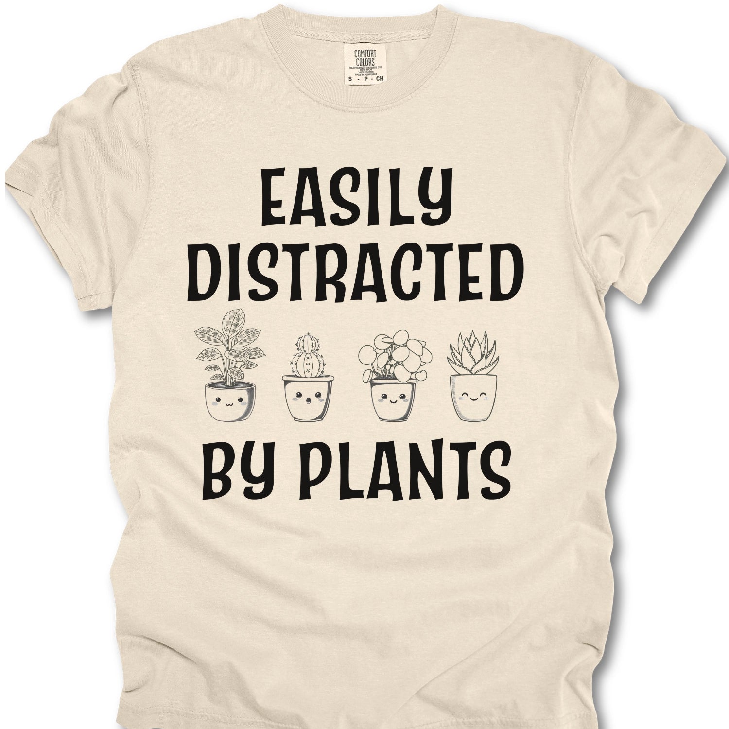 Easily Distracted By Plants T-Shirt