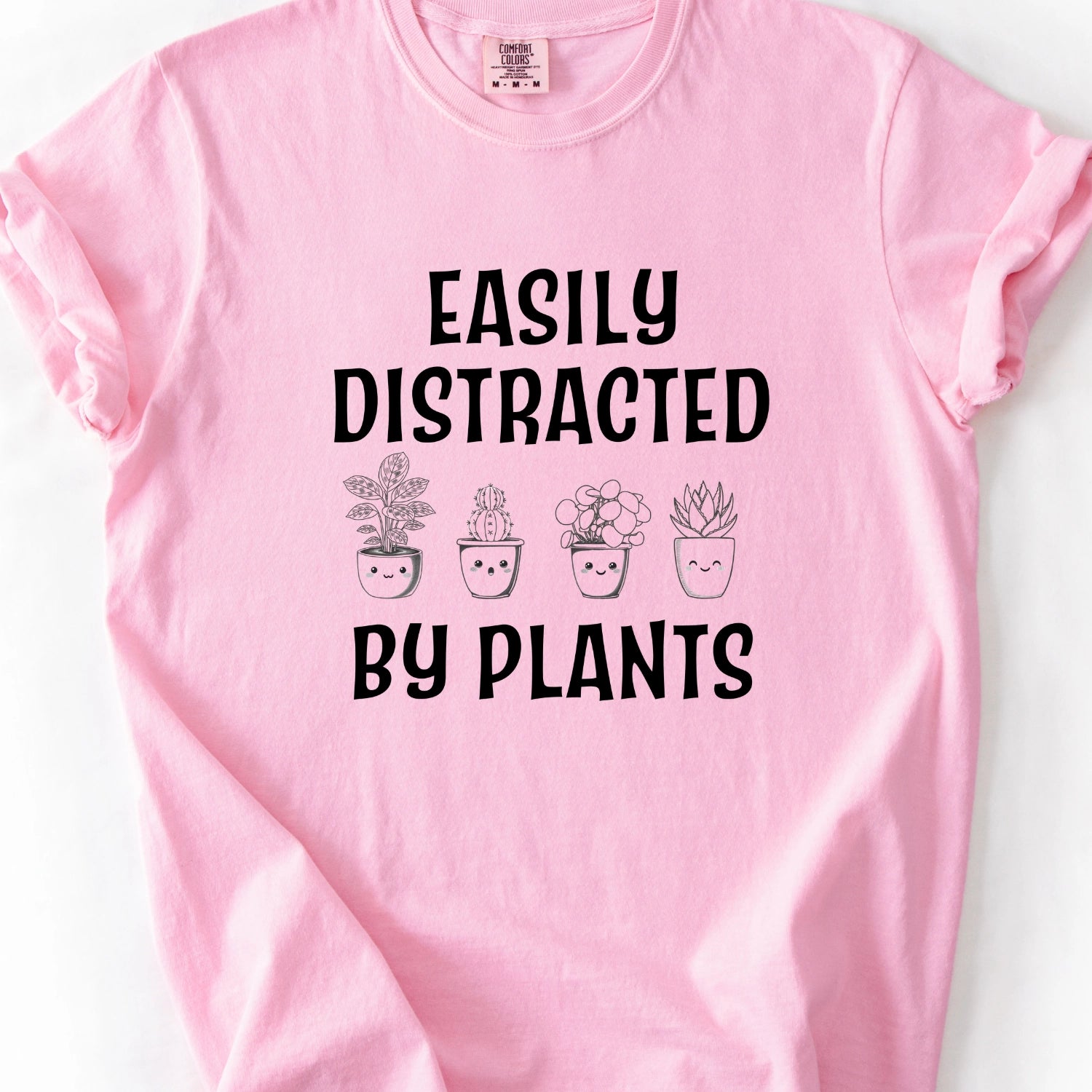 Easily Distracted By Plants T-Shirt