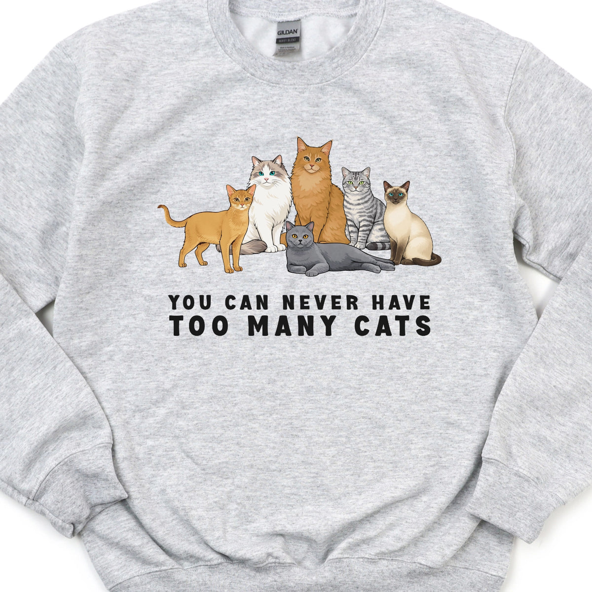 Too Many Cats Sweatshirt